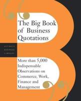 The Big Book of Business Quotations