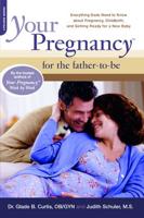 Your Pregnancy for the Father-to-Be