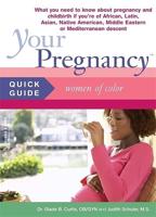 Your Pregnancy Quick Guide