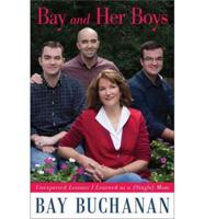Bay and Her Boys