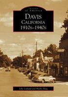 Davis, California, 1910S-1940S