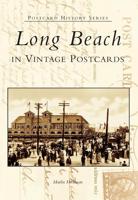 Long Beach in Vintage Postcards