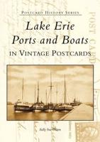 Lake Erie Boats and Ports In Vintage Postcards