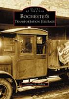 Rochester's Transportation Heritage