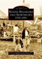 North Branford and Northford, 1950-1981