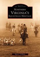 Northern Virginia's Equestrian Heritage