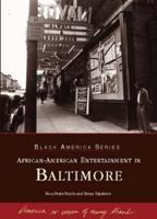 African-American Entertainment in Baltimore