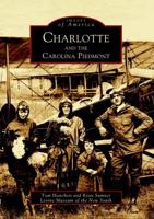 Charlotte and the Carolina Piedmont