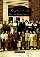 Savannah's Historic Public Schools