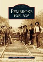 Pembroke, 1905-2005
