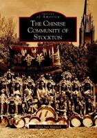 The Chinese Community of Stockton