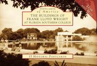 The Buildings of Frank Lloyd Wright at Florida Southern College