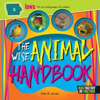 Wise Animal Handbook Iowa, The