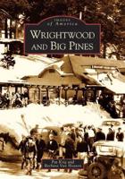 Wrightwood & Big Pines