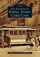 San Francisco's Powell Street Cable Car Line
