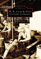 W.R. Case & Sons Cutlery Company