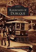 Railroads of Dubuque