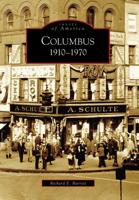 Columbus, 1910-1970