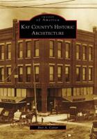 Kay County's Historic Architecture