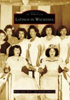 Latinos in Waukesha