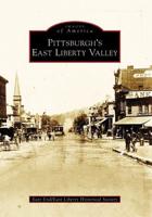 Pittsburgh's East Liberty Valley