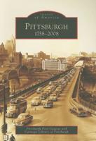 Pittsburgh, 1758-2008
