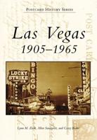 Las Vegas, 1905-1965