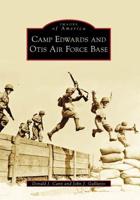 Camp Edwards and Otis Air Force Base