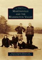 Martinsville and the Washington Valley