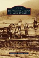 The Virginia Creeper in Ashe County