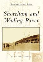 Shoreham and Wading River