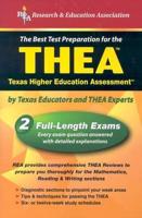 Thea, The Best Test Preparation For The Texas Higher Education Assessment