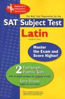 The Best Test Preparation for the SAT Subject Test Latin