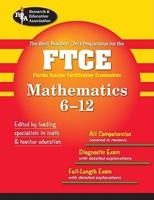 The Best Teachers' Test Preparation for the Ftce Mathematics 6-12