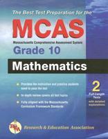 The Best Test Preparation for the MCAS Grade 10 Mathematics