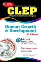 The Best Test Preparation for the CLEP Human Growth And Development