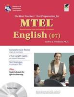 The Best Teachers' Test Preparation for the MTEL English (07)
