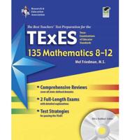 The Best Teachers' Test Preparation for the TExES Mathematics (Field 135) 8-12 Test