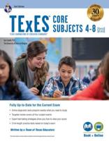 TExES Core Subjects 4-8 (211) Book + Online, 2nd Ed.