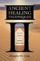 Ancient Healing Techniques