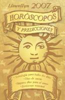 Llewellyn's 2007 Horoscopos Y Predicciones / Horoscopes and Predictions
