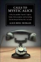 Calls to Mystic Alice