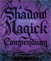 Shadow Magick Compendium