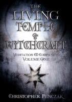 The Living Temple of Witchcraft