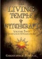 The Living Temple of Witchcraft. Vol. 2 Meditation CD Companion