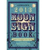 Llewellyn's 2013 Moon Sign Book