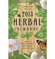 Llewellyn's 2013 Herbal Almanac