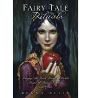 Fairy Tale Rituals