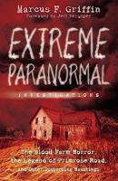 Extreme Paranormal Investigations
