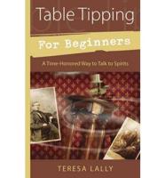 Table Tipping for Beginners
